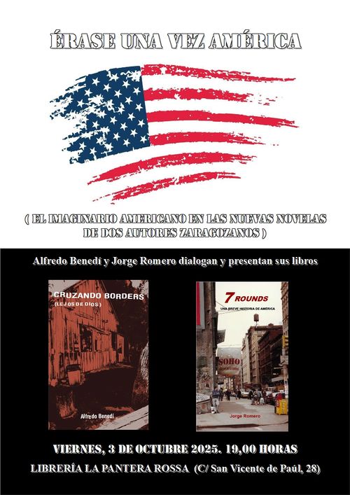 ÉRASE UNA VEZ AMÉRICA, presentación conjunta de Jorge Romero y Alfredo Benedí 