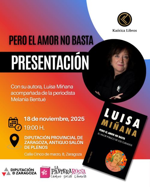 Presentación de 'Pero el amor no basta', de Luisa Miñana