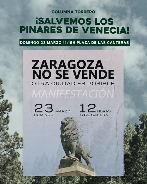 MANIFESTACIÓN ZARAGOZA NO SE VENDE COLUMNA TORRERO