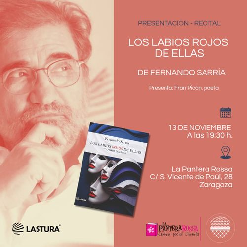 Fernando Sarría presenta 'Los labios rojos de ellas y otros poemas' 
