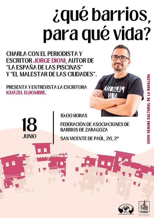 ¿Qué barrios para qué vida? Charla con Jorge Dioni