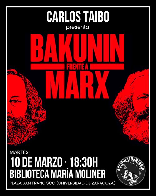 Presentación del libro "Bakunin frente a Marx"