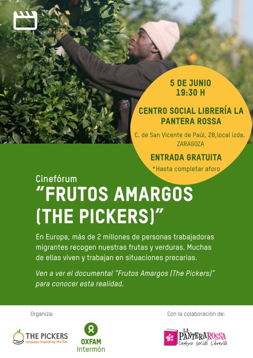 Semana de acción documental 'Frutos Amargos/The Pickers'