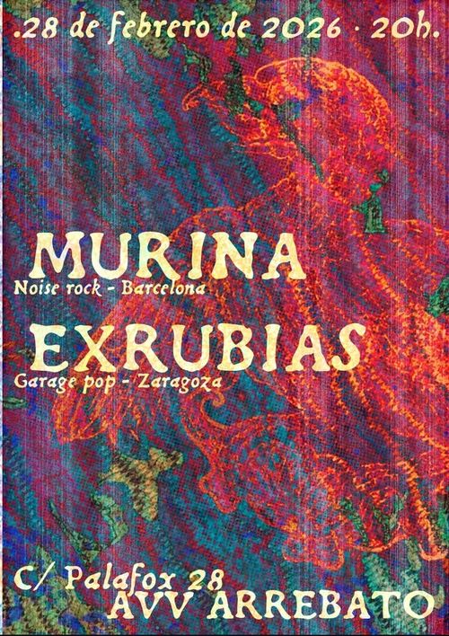 Concierto: Murina + Exrubias